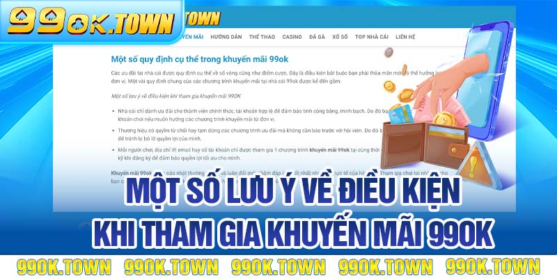 Một số lưu ý về điều kiện khi tham gia khuyến mãi 99OK